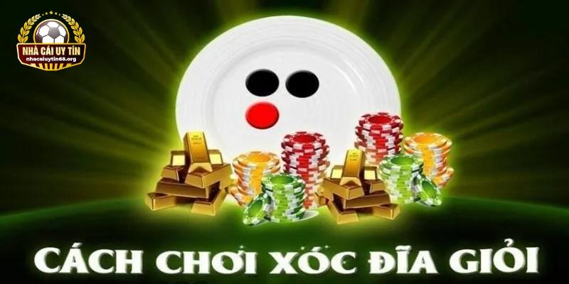 Công thức đánh xóc đĩa online không sợ thua