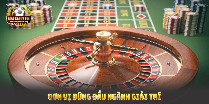 Đơn vị đứng đầu ngành giải trí online nhờ ưu điểm vượt trội 