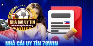 Nhà cái 78win với mệnh danh là “thủ phủ” của trò chơi cá cược đỉnh cao